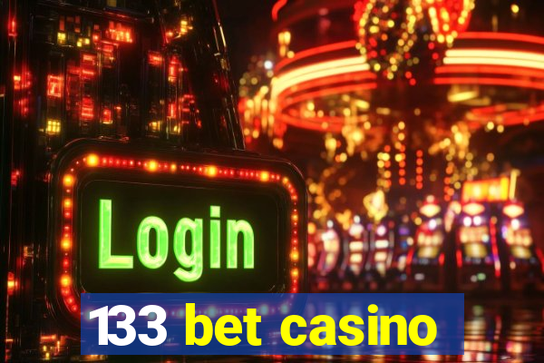 133 bet casino